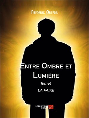cover image of Entre Ombre et Lumière